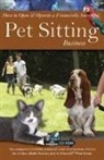 Angela Williams Duea - How to Open & Operate a Financially Successful Pet Sitting Business
