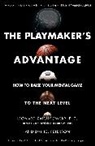 Daniel Peterson, Lenoard D. Zaichkowsky, Leonard Zaichkowsky - The Playmaker's Advantage