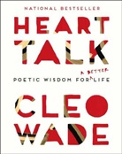 Cleo Wade - Heart Talk