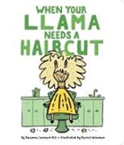 Susanna Leonard Hill, Hill Susanna Leonard, Daniel Wiseman, Wiseman Daniel - When Your Llama Needs a Haircut