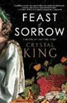Crystal King, King Crystal - Feast of Sorrow