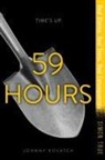 Johnny Kovatch - 59 Hours