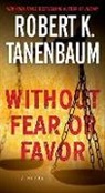 Robert K Tanenbaum, Robert K. Tanenbaum - Without Fear or Favor