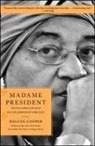 Helene Cooper - Madame President