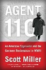 Scott Miller, Scott Jeffrey Miller - Agent 110