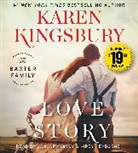 Karen Kingsbury, Karen/ Lavoy Kingsbury, Kirby Heyborne, January Lavoy - Love Story (Audiolibro)