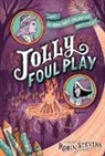 Robin Stevens, Stevens Robin - Jolly Foul Play