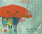 Amy June Bates, Juniper Bates, Bates Amy June, Amy June Bates, Bates Amy June - The Big Umbrella