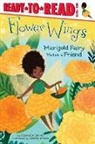 Elizabeth Dennis, Natalie Smillie - Marigold Fairy Makes a Friend, 2