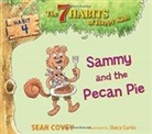 Sean Covey, Sean/ Curtis Covey, Covey Sean, Stacy Curtis, Curtis Stacy - Sammy and the Pecan Pie