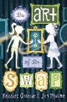 Kristine Asselin, Asselin Kristine Carlson, Jen Malone, Malone Jen - The Art of the Swap