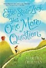 Martha Freeman - Effie Starr Zook Has One More Question