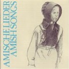 Amische Lieder (Hörbuch)