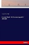 Henry Van Dyke, Henry Van Dyke - The Lost Word - A Christmas Legend of Long ago