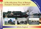 Cedric Greenwood - A Recollections Tour of Britain: Middle England Transport Travelogue