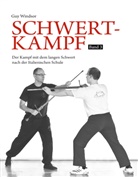Guy Windsor - Schwertkampf. Bd.3