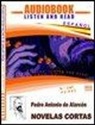 Pedro A. De Alarcón - Novales cortas. Audiolibro. CD Audio. Con CD-ROM