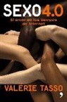 Valérie Tasso - Sexo 4.0 : ¿un nuevo (des)orden amoroso?