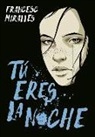 Francesc Miralles - Tú eres la noche