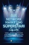 Wayne Christensen - Bir Network Marketing Süperstari Olun