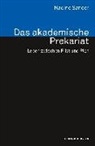 Nadine Sander - Das akademische Prekariat