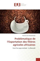 Honore Justin Mondomobe - Problématique de l'Exportation des filières agricoles africaines