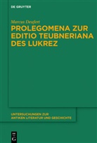 Marcus Deufert - Prolegomena zur Editio Teubneriana des Lukrez