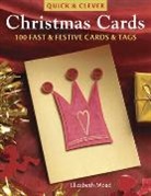Elizabeth Moad, Elizabeth (Author) Moad - Quick & Clever Christmas Cards