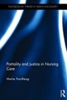 Marita Nordhaug, Marita (Oslo and Akershus University Col Nordhaug, Marita (Oslo and Akershus University College of Applied Sciences Nordhaug - Partiality and Justice in Nursing Care