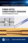 Yuan Gong, Yuan (University of Electronic Science and Technology of China Gong, Gong Yuan, Zeng-Ling Ran, Zeng-Ling (University of Electronic Science and Technology of China Ran, Ran Zeng-Ling... - Fiber-Optic Fabry-Perot Sensors