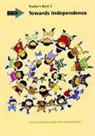 Richard Brown, Kirsty Francis, Karen Montgomery, Jean Place, Kate Ruttle - Teacher's Book for Grade 3, Towards Independence