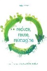 Beth Porter, Porter Beth - Reduce, Reuse, Reimagine