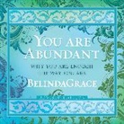 BelindaGrace, Belinda Grace - You Are Abundant (Audio book)