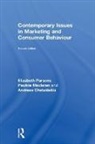 Andreas Chatzidakis, Andreas (Royal Holloway Chatzidakis, Chatzidakis Andreas, Pauline Maclaran, Pauline (Royal Holloway Maclaran, Maclaran Pauline... - Contemporary Issues in Marketing and Consumer Behaviour