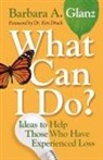 Barbara A Glanz, Barbara a. Glanz - What Can I Do?