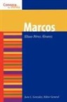 Eliseo Perez Alvarez, Justo L Gonzalez, Justo L. Gonzalez - Marcos (Mark)