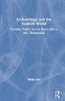 Martin Hall, Martin (University of Cape Town Hall - Archaeology and the Modern World