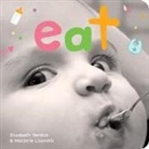 Marjorie Lisovskis, Elizabeth Verdick, Elizabeth Lisovskis Verdick - Eat