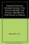 M John, John Meyendorff - Imperial Unity and Christian Divisi