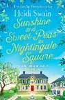 Heidi Swain, Heidi Swain, Swain Heidi - Sunshine and Sweet Peas in Nightingale Square