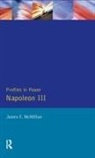 James F Mcmillan, James F. Mcmillan - Napoleon III