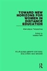 Karlene Faith, Karlene Faith, Faith Karlene - Toward New Horizons for Women in Distance Education