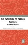 J°rgen (EDT)/ Gulbrandsen Wettestad, Jorgen (Fridtjof Nansen Institute Wettestad, Jorgen Gulbrandsen Wettestad, Lars Gulbrandsen, Lars H Gulbrandsen, Lars H. Gulbrandsen... - Evolution of Carbon Markets