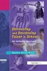 Bette Gray-Fow, Gray-Fow Bette - Discovering and Developing Talent in Schools
