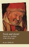 Irina Metzler, Metzler Irina - Fools and Idiots?