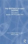 M. Y. M. Kau, M.Y.M. Kau, Laifong Leung, Leung Laifong, Zedong Mao, Michael Y. M. Kau... - The Writings: v. 2: January 1956-December 1957