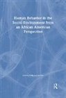 Letha A See, Letha A. See - Human Behavior in the Social Environment from an African American Perspective