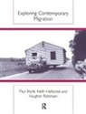 Paul Boyle, Paul Halfacree Boyle, Boyle Paul, Keith Halfacree, Keith H. Halfacree, Keith H. (University Of Wales Halfacree... - Exploring Contemporary Migration