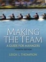 Leigh L. Thompson - Making the Team
