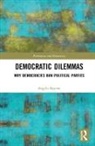 Angela Bourne, Angela (Roskilde University Bourne, Angela K Bourne, Angela K. Bourne, Bourne Angela - Democratic Dilemmas